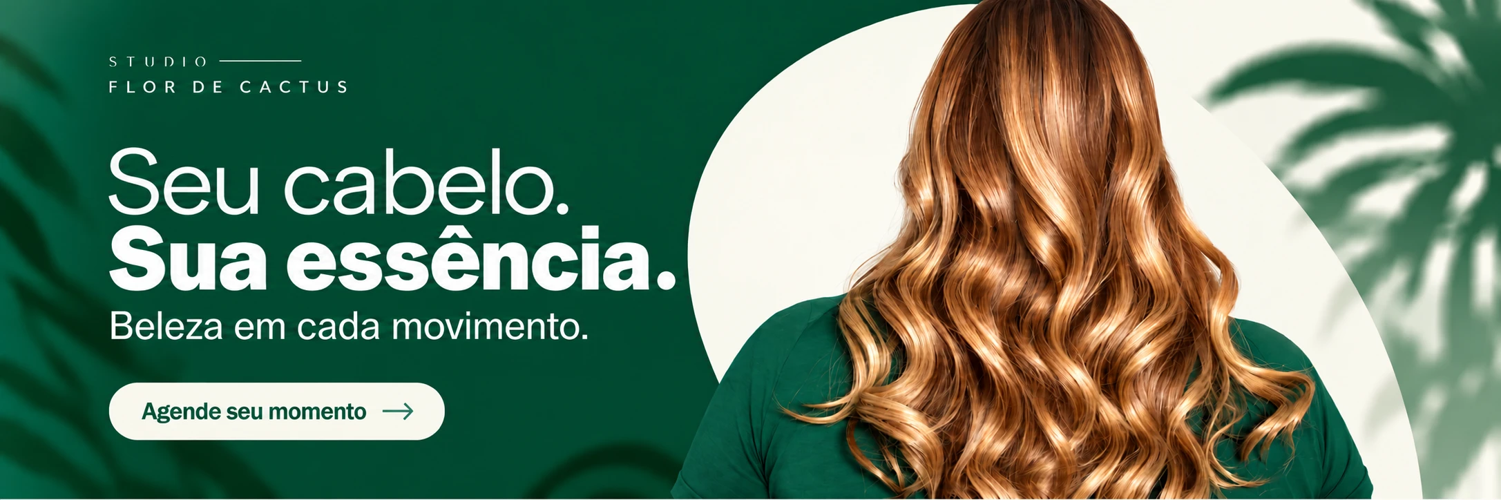 Seu cabelo, sua essência. Beleza em cada movimento. Agende seu momento.